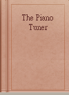 The Piano Tuner