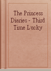 The Princess Diaries - Third Time Lucky