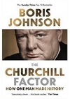 The Churchill factor : how one man made history